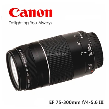 Canon objektív EF 75-300mm F/4-5.6 III teleobjektívy pre 100D 200D 750D 760D 77D 1100D 1200D 1300D 1500D 800D 9000D