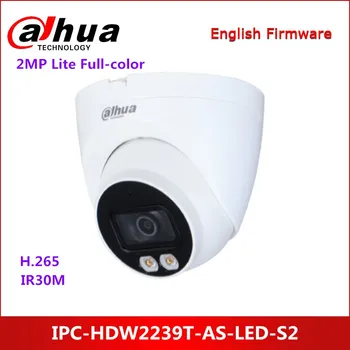 Dahua 2MP Lite Full-farebné Pevnou ohniskovou Buľvy Sieťová Kamera IPC-HDW2239T-AKO-LED-S2 Vstavaný teplé osvetlenie IP Kamery