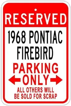 Kovové Značky 1968 Pontiac Firebird Hliníkové Parkovanie Prihlásiť