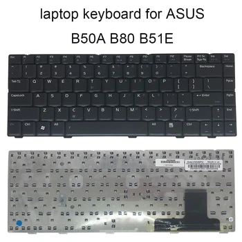 Náhradná klávesnica pre ASUS B50 B50A B80 B51E NÁS anglický zadajte čierna klávesnica notebook časť V020462FS1 04GNQ91KUS00 hot predaj