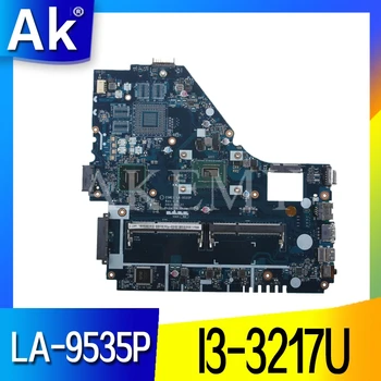 Pôvodný Pre Acer E1-570 notebook základnej dosky E1-570 I3-3217 HM77 Z5WE1 LA-9535P testované dobré doprava zadarmo